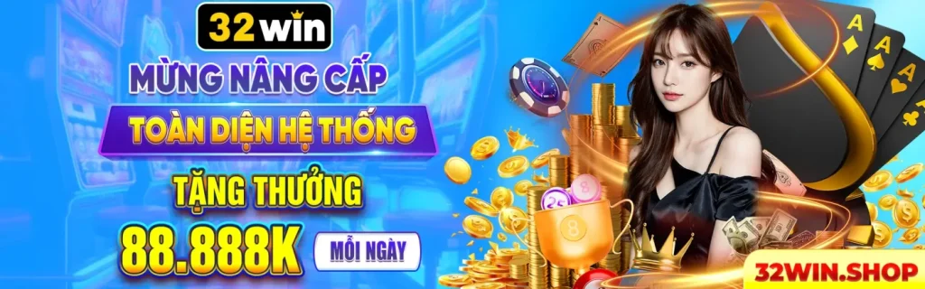 Tặng thưởng tại 32ưin